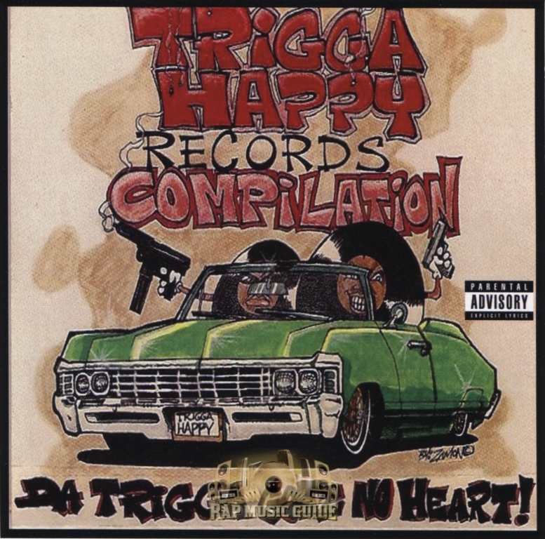 Trigga Happy Records Compilation - Da Trigga Gotz No Heart!: Re